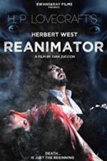 Watch Herbert West: Re-Animator 123MoviesFree