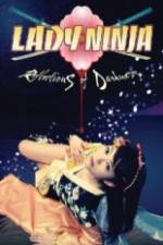 Watch Lady Ninja  Reflections of Darkness 123MovieFree