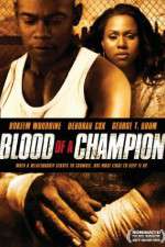 Watch Blood of a Champion 123MovieFree