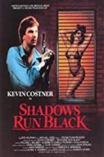 Watch Shadows Run Black 123MovieFree