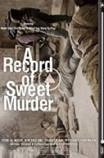 Watch A Record of Sweet Murderer 123MovieFree