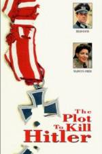 Watch The Plot to Kill Hitler 123MovieFree