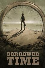 Watch Borrowed Time 123moviesfree