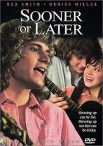 Watch Sooner or Later 123MovieFree