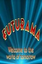 Watch 'Futurama' Welcome to the World of Tomorrow 123MovieFree