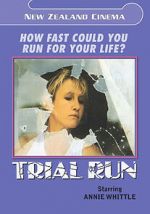 Watch Trial Run 123MovieFree