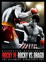 Watch Rocky IV: Rocky vs Drago - The Ultimate Director\'s Cut 123moviesfree