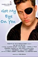Watch Got My Eye on You 123MovieFree