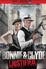 Watch Bonnie & Clyde Justified 123MovieFree