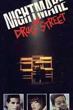 Watch A Nightmare on Drug Street 123MovieFree