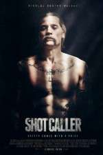 Watch Shot Caller 123MovieFree