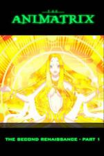 Watch The Second Renaissance Part I (Short 2003) 123MovieFree