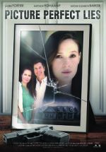 Watch Picture Perfect Lies 123MovieFree