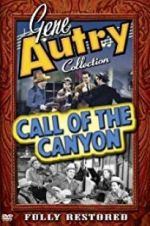 Watch Call of the Canyon 123MovieFree