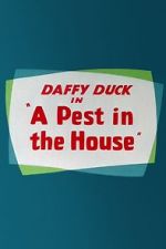 Watch A Pest in the House 123MovieFree