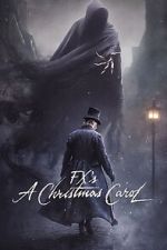 Watch FX\'s A Christmas Carol 123moviesfree