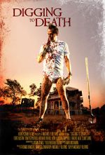 Watch Digging to Death 123moviesfree