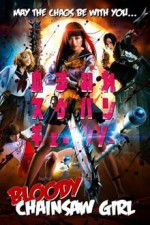 Watch Bloody Chainsaw Girl 123MovieFree