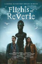 Watch Flights of Reverie 123MovieFree