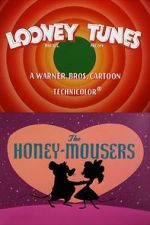 Watch The Honey-Mousers (Short 1956) 123MoviesFree