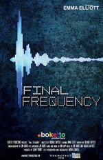 Watch Final Frequency (Short 2021) 123MovieFree