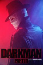 Watch Darkman (Part III) (Short 2020) 123MovieFree
