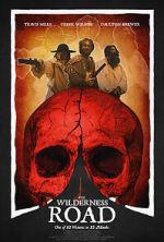 Watch The Wilderness Road 123MovieFree