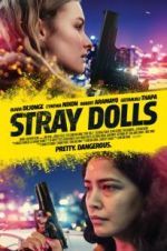 Watch Stray Dolls 123MovieFree