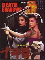 Watch Death Shadow 123moviesfree
