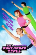 Watch The Powerpuff Girls (Short 2021) 123MovieFree