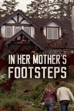 Watch In Her Mother\'s Footsteps 123moviesfree