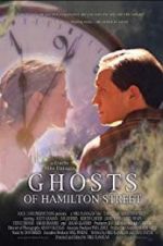 Watch Ghosts of Hamilton Street 123MovieFree