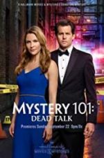 Watch Mystery 101: Dead Talk 123MovieFree