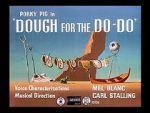 Watch Dough for the Do-Do (Short 1949) 123MovieFree