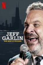 Watch Jeff Garlin: Our Man in Chicago 123moviesfree