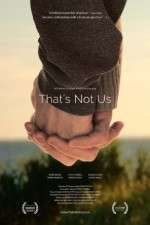 Watch That's Not Us 123MoviesFree