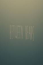 Watch Between Bears 123MoviesFree