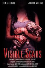 Watch Visible Scars 123moviesfree