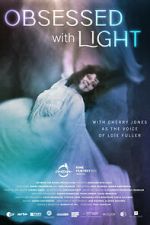 Watch Obsessed with Light 123moviesfree