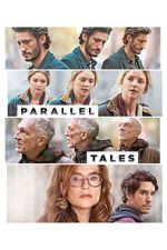 Watch Parallel Tales 123moviesfree