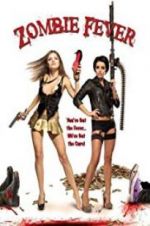 Watch Zombie Fever 123MoviesFree