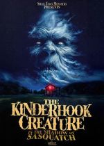 Watch The Kinderhook Creature: In the Shadow of Sasquatch 123moviesfree