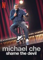 Watch Michael Che: Shame the Devil (TV Special 2021) 123moviesfree