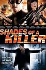 Watch Shades of a Killer 123MovieFree