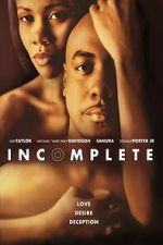 Watch Incomplete 123MovieFree