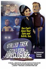 Watch Stalled Trek: The City on the Edge of Foreclosure (Short 2021) 123MovieFree
