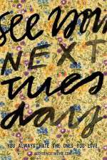Watch See You Next Tuesday 123MovieFree