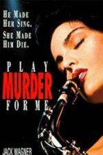 Watch Play Murder for Me 123MovieFree