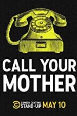 Watch Call Your Mother 123moviesfree