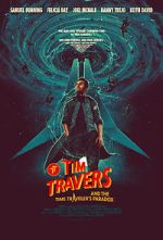Watch Tim Travers & the Time Travelers Paradox 123moviesfree